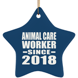 Animal Care Worker Since 2018 - Star Ornament