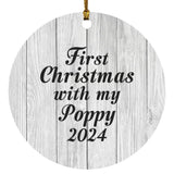 First Christmas With My Poppy 2024 - Circle Ornament F