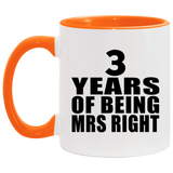 3rd Anniversary 3 Years Of Being Mrs Right - 11oz Accent Mug Orange