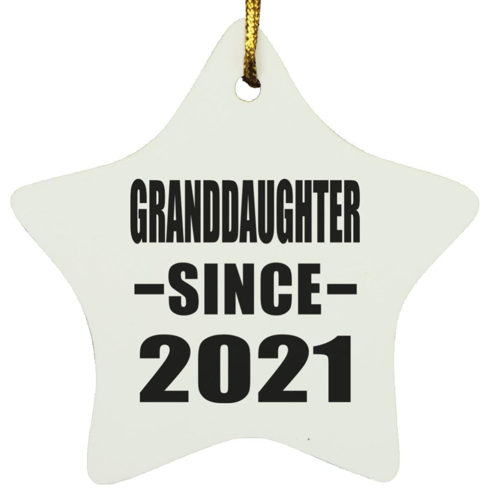 Granddaughter Since 2021 - Star Ornament