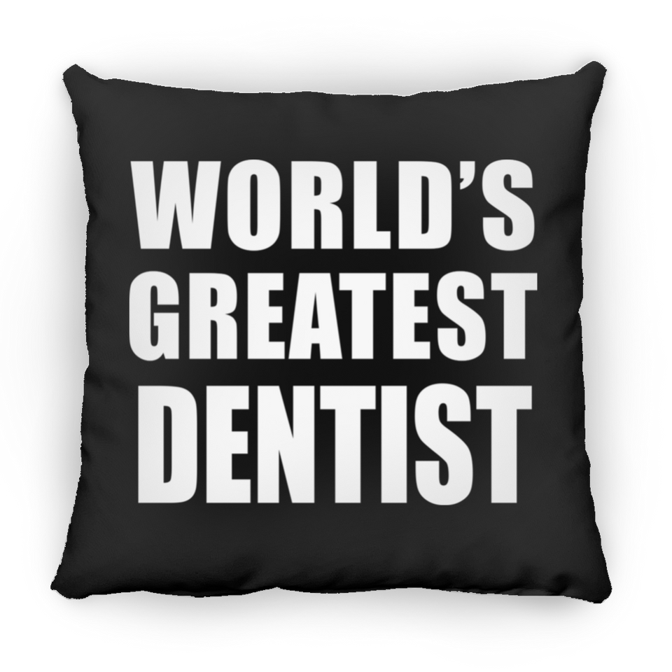 World's Greatest Dentist - Throw Pillow Black