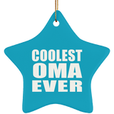Coolest Oma Ever - Star Ornament