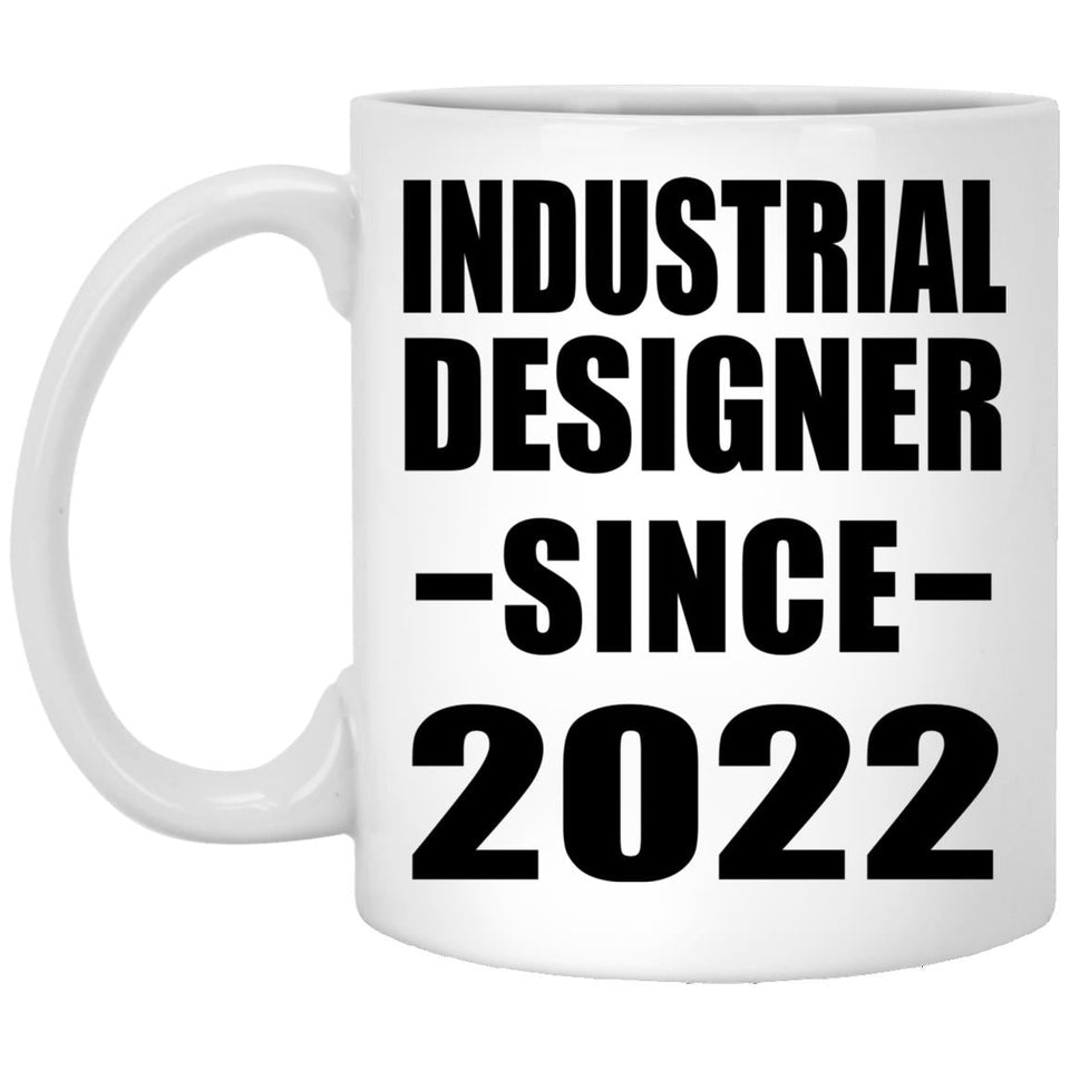 Industrial Designer Since 2022 - 11oz Coffee Mug