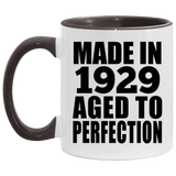 95th Birthday Made In 1929 Aged to Perfection - 11oz Accent Mug Black