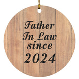Father In Law Since 2024 - Circle Ornament C