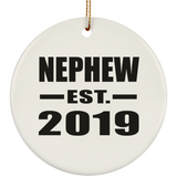 Nephew Established EST. 2019 - Circle Ornament