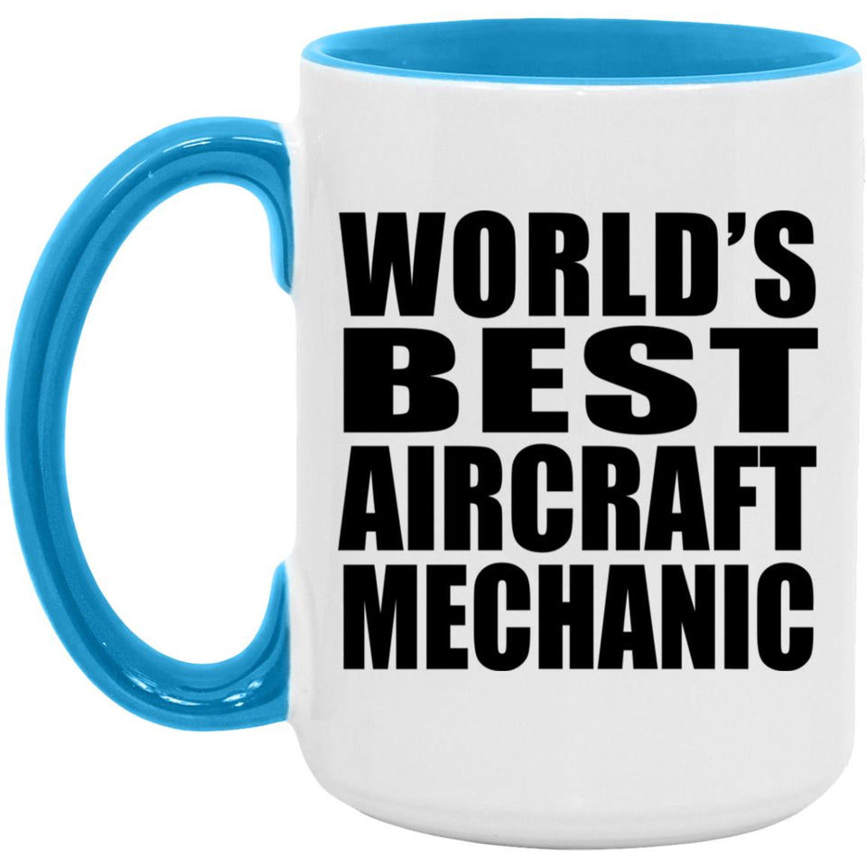 World's Best Aircraft Mechanic - 15oz Accent Mug Blue