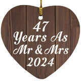 47th Anniversary 47 Years As Mr & Mrs 2024 - Heart Ornament D
