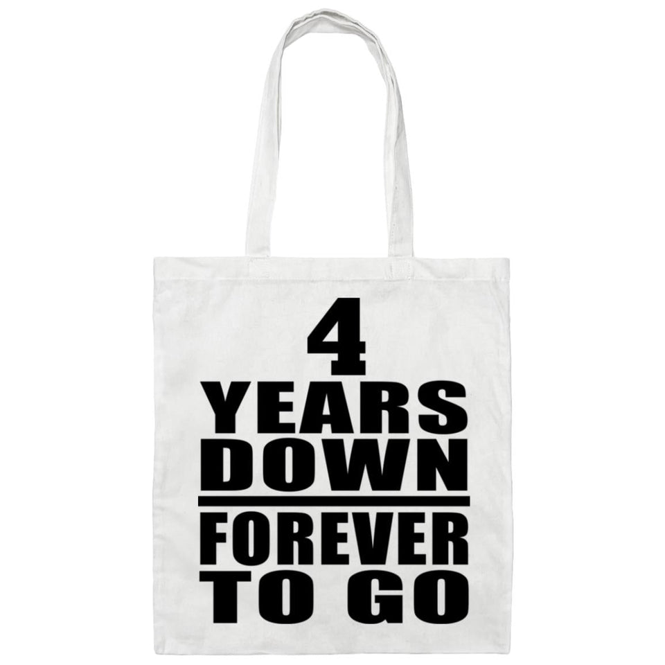 4th Anniversary 4 Years Down Forever to Go - Tote Bag White