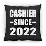Cashier Since 2022 - Throw Pillow Black