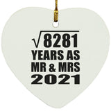 91st Anniversary Square Root of 8281 Years As Mr & Mrs 2021 - Heart Ornament
