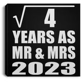 2nd Anniversary Square Root of 4 Years As Mr & Mrs 2023 - Canvas Square