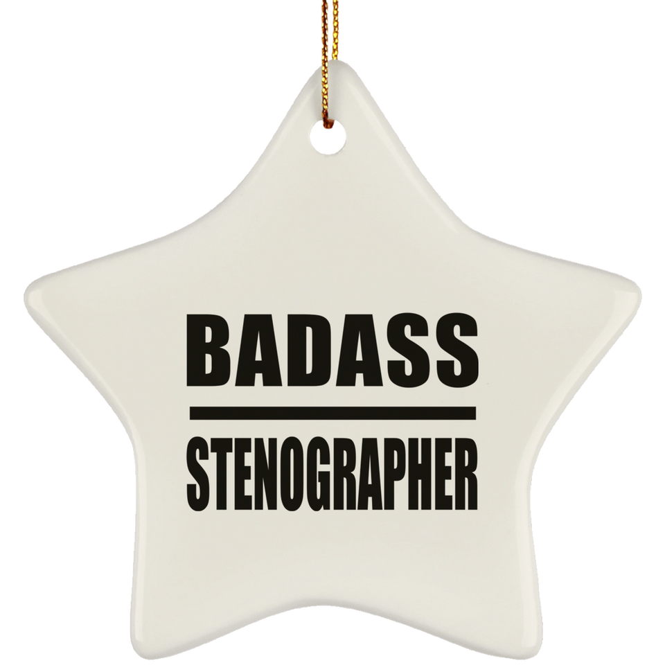 Badass Stenographer - Star Ornament
