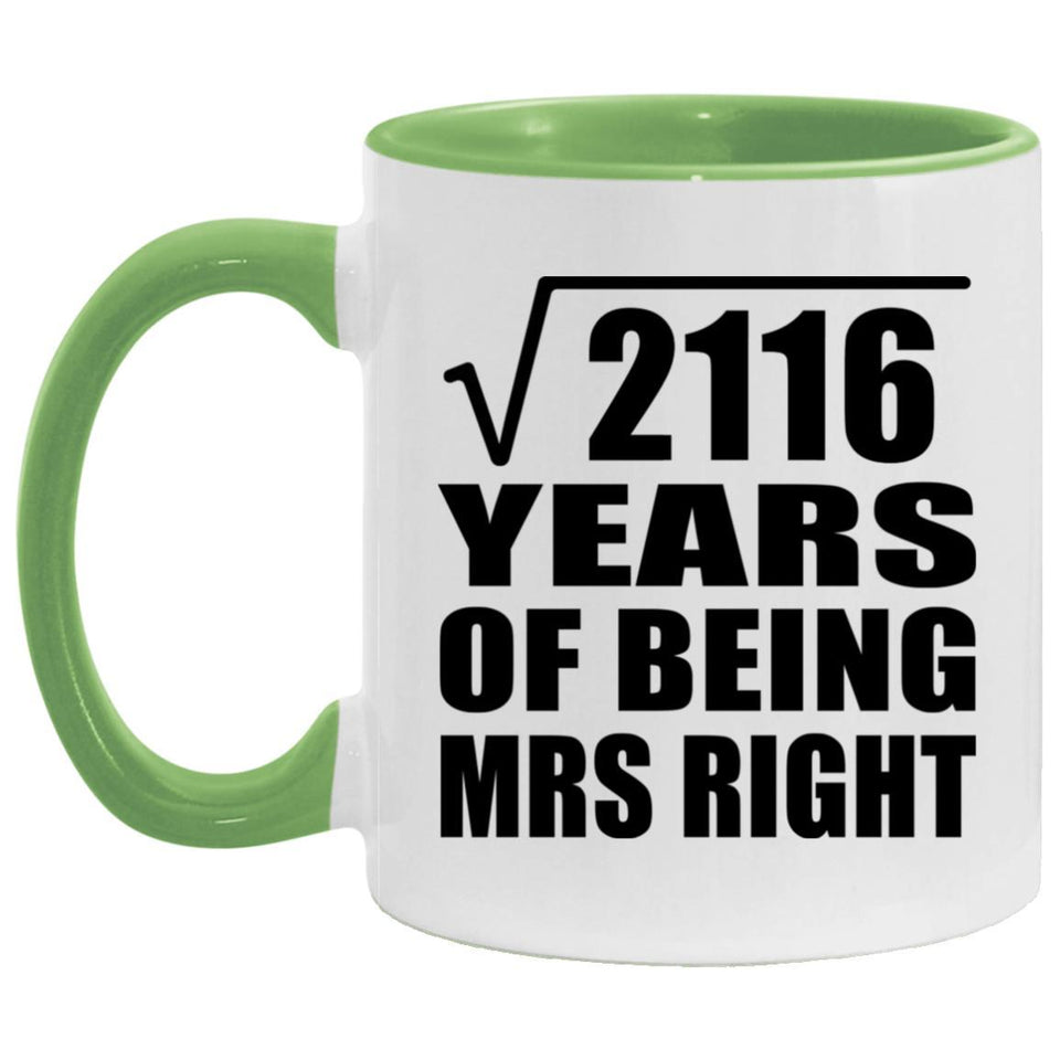 46th Anniversary Square Root of 2116 Years of Being Mrs Right - 11oz Accent Mug Green