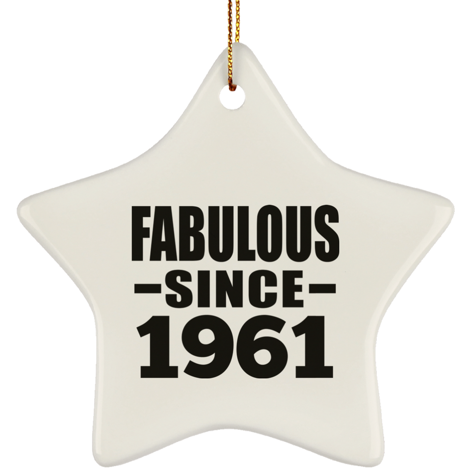 63rd Birthday Fabulous Since 1961 - Star Ornament