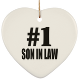 Number One #1 Son In Law - Heart Ornament