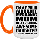 Proud Aircraft Mechanic Mom Of Awesome Daughter - 15oz Accent Mug Orange