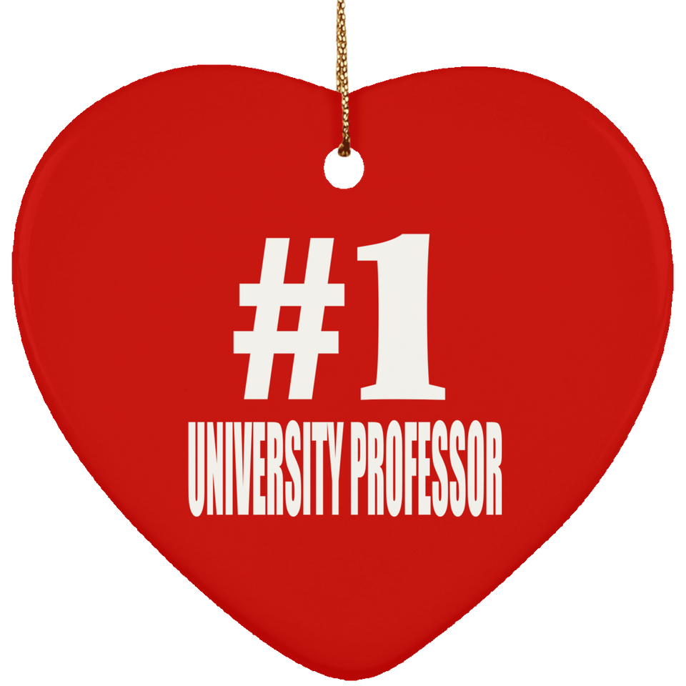 Number One #1 University Professor - Heart Ornament