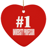 Number One #1 University Professor - Heart Ornament