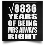 94th Anniversary Square Root of 8836 Years Mrs Always Right - Poster Square