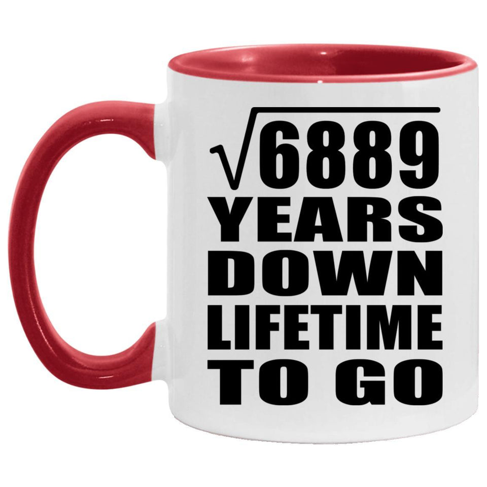 83rd Anniversary Square Root of 6889 Years Lifetime To Go - 11oz Accent Mug Red