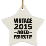 9th Birthday Vintage 2015 Aged Perfectly - Star Ornament