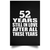 52nd Anniversary 52 Years Still In Love After These Years - Poster Portrait