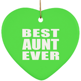 Best Aunt Ever - Heart Ornament