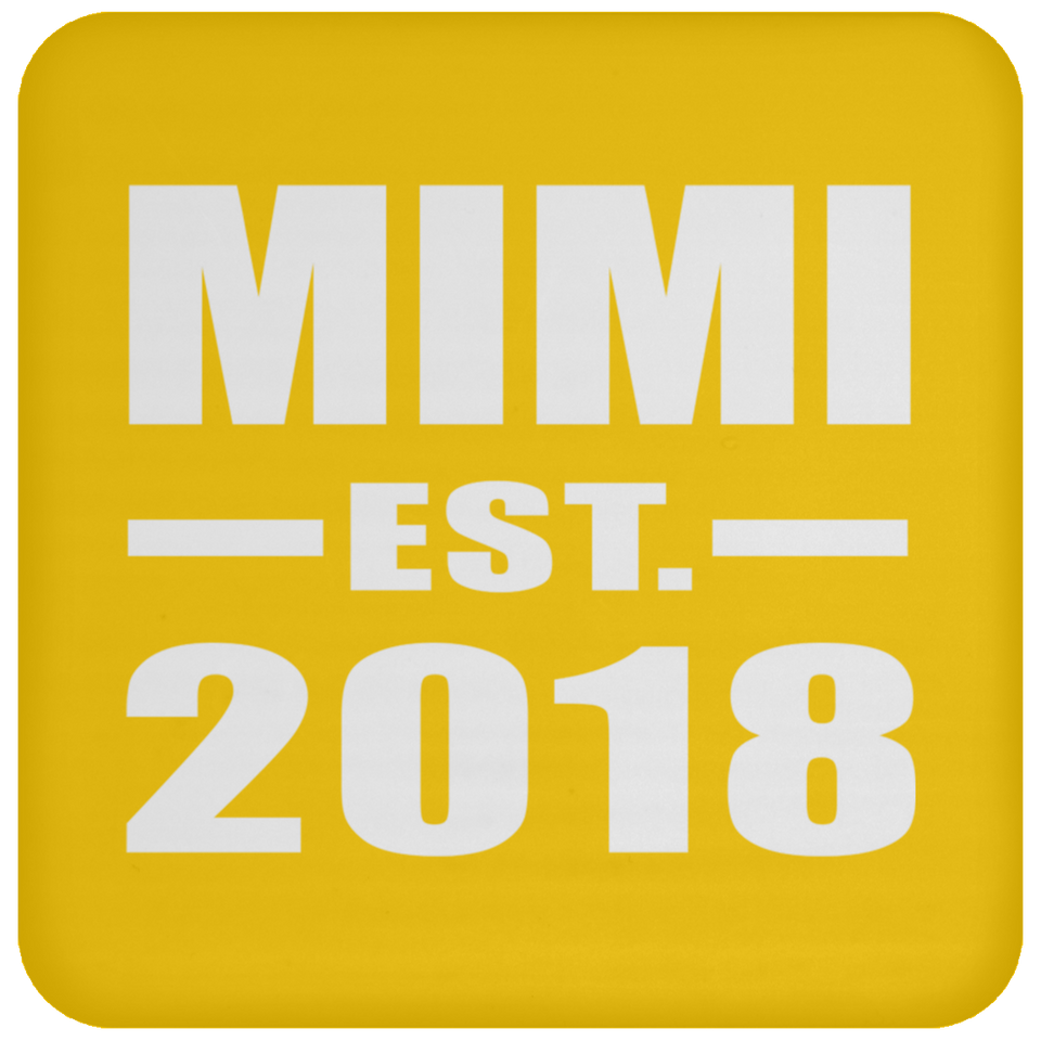 Mimi Established EST. 2018 - Drink Coaster