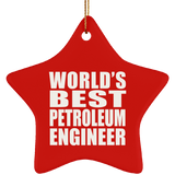 World's Best Petroleum Engineer - Star Ornament