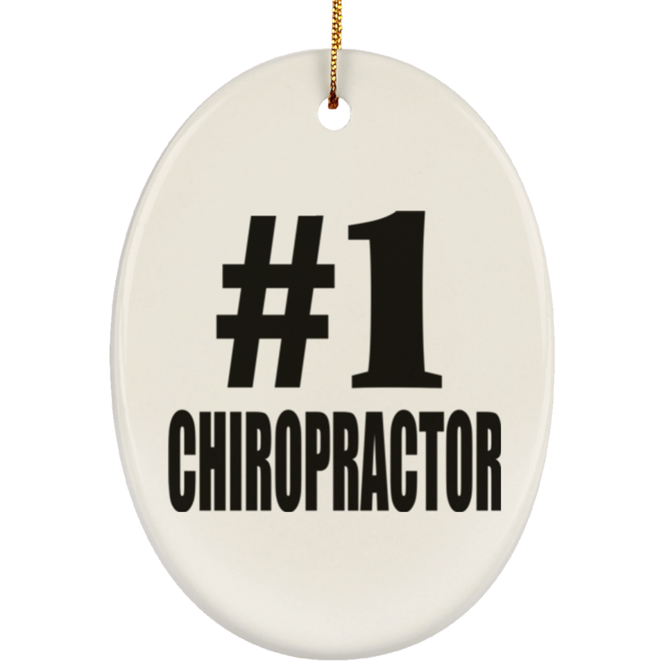 Number One #1 Chiropractor - Oval Ornament