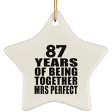 87th Anniversary 87 Years Of Being Mrs Perfect - Star Ornament