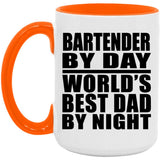 Bartender By Day World's Best Dad By Night - 15oz Accent Mug Orange