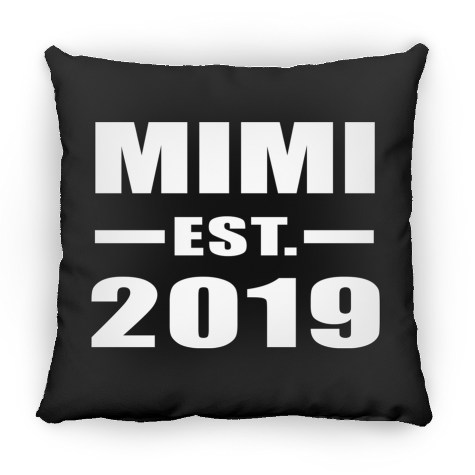 Mimi Established EST. 2019 - Throw Pillow Black