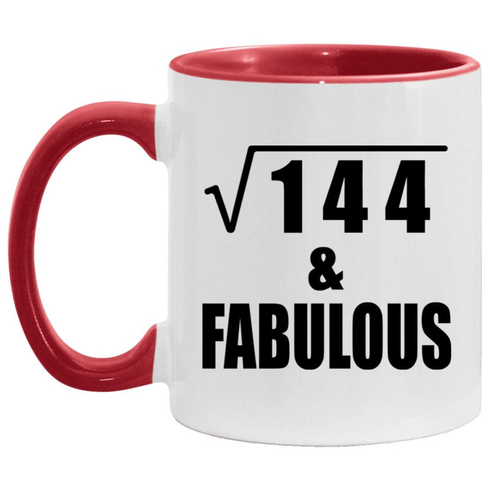 12th Birthday Square Root of 144 & Fabulous - 11oz Accent Mug Red