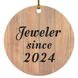 Jeweler Since 2024 - Circle Ornament C