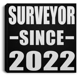 Surveyor Since 2022 - Canvas Square