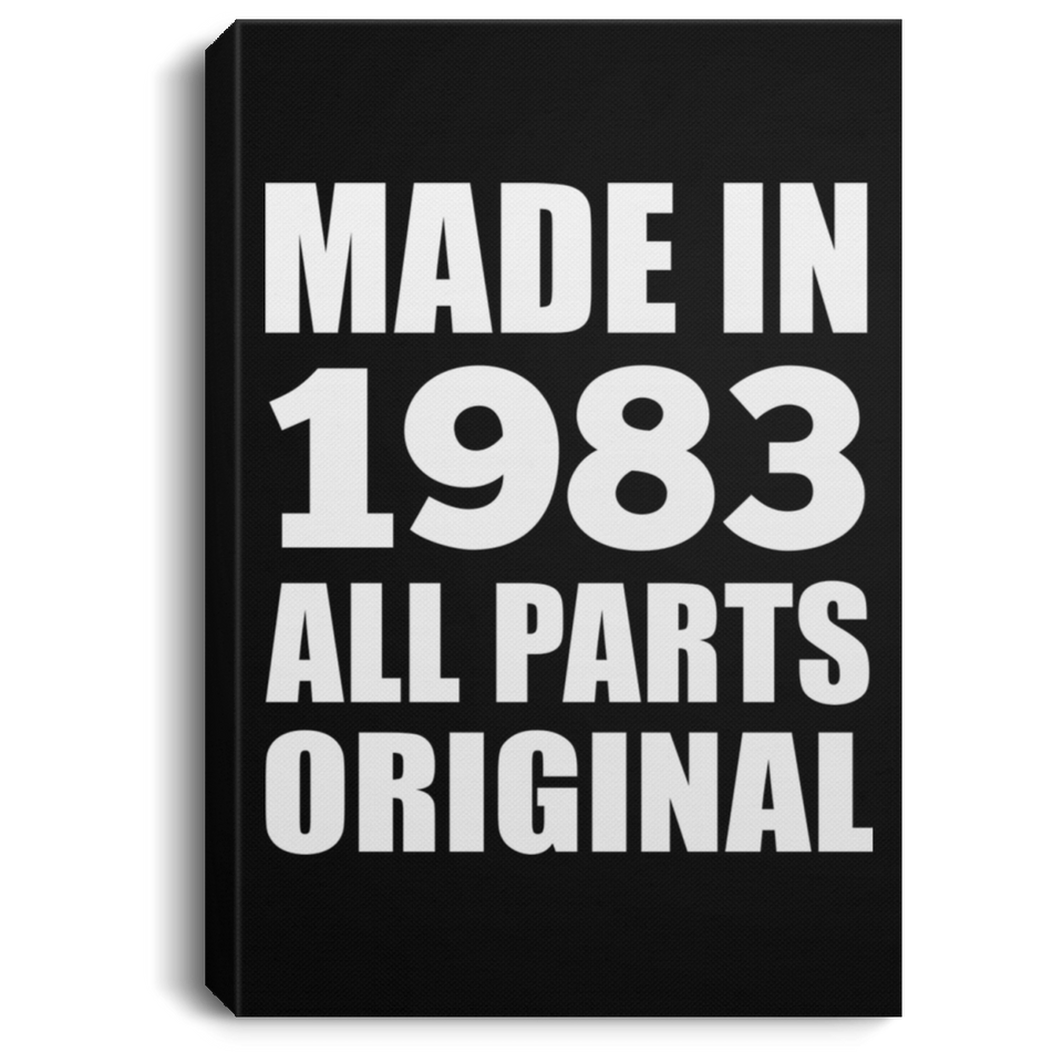 41st Birthday Made in 1983 All Parts Original - Canvas Portrait