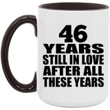 46th Anniversary 46 Years Still In Love After These Years - 15oz Accent Mug Black