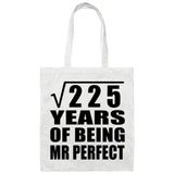 15th Anniversary Square Root of 225 Years of Mr Perfect - Tote Bag White
