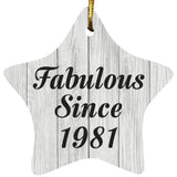 43rd Birthday Fabulous Since 1981 - Star Ornament F