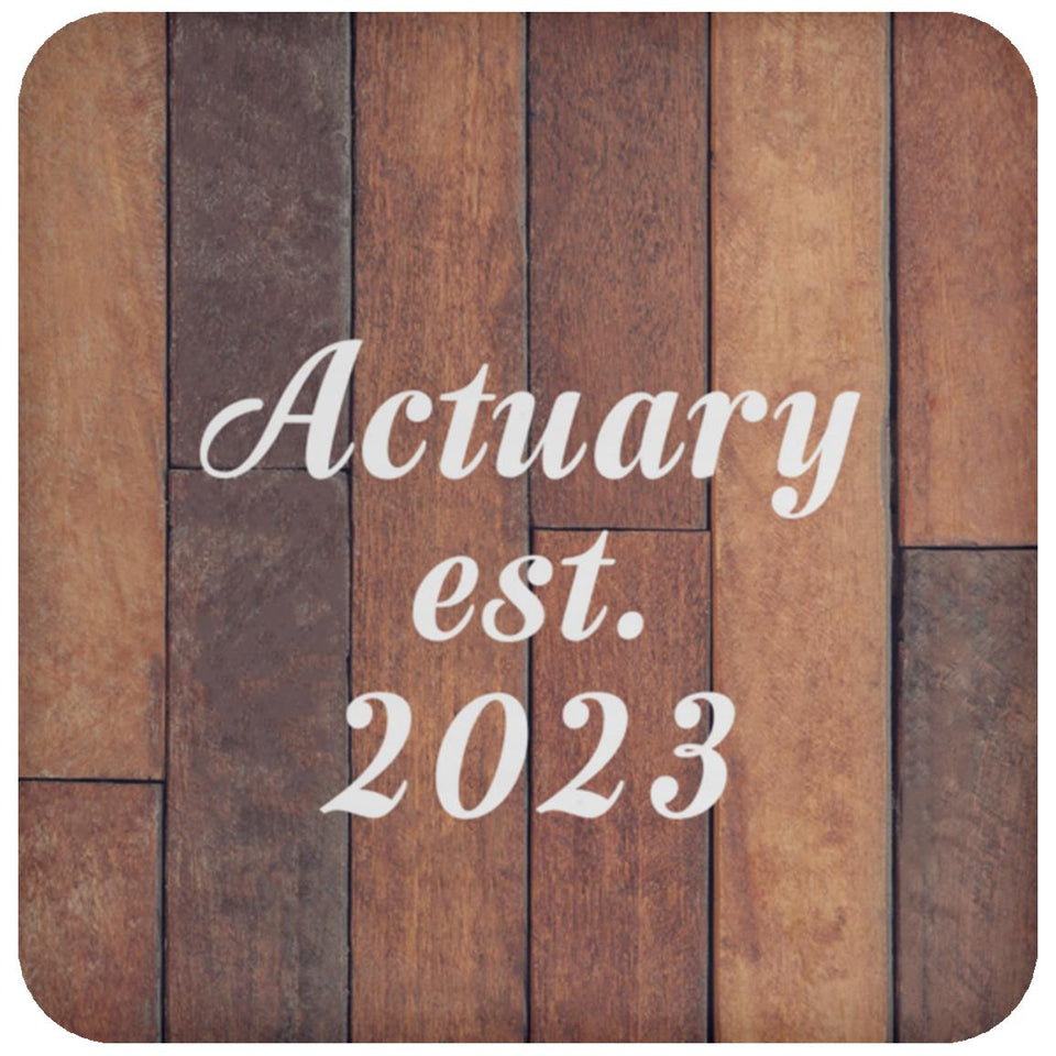Actuary Established Est. 2023 - Drink Coaster E