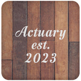 Actuary Established Est. 2023 - Drink Coaster E