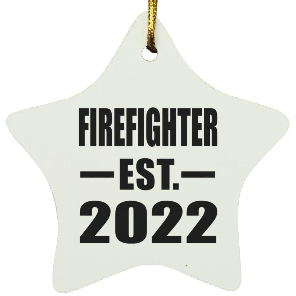 Firefighter Established EST. 2022 - Star Ornament