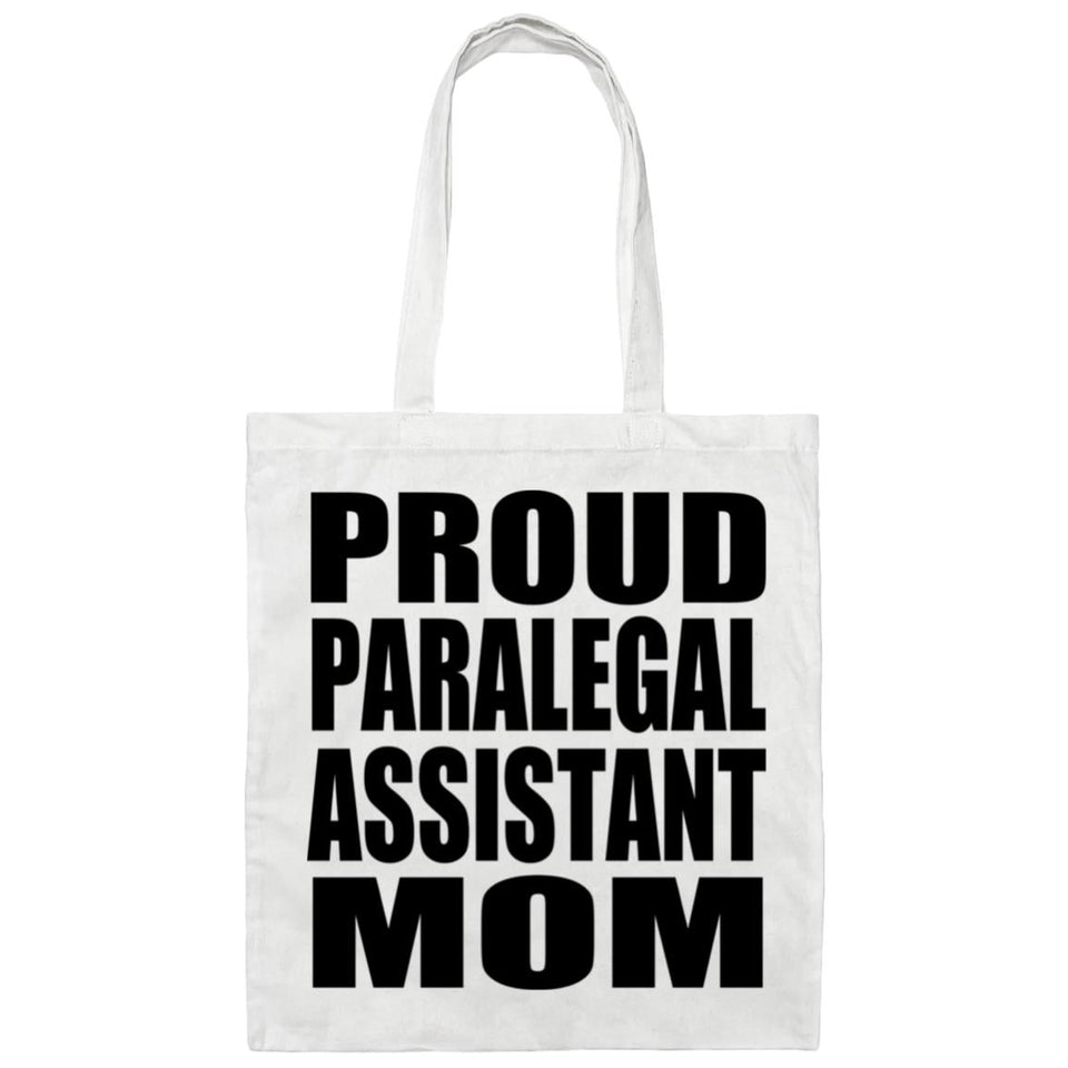 Proud Paralegal Assistant Mom - Tote Bag White