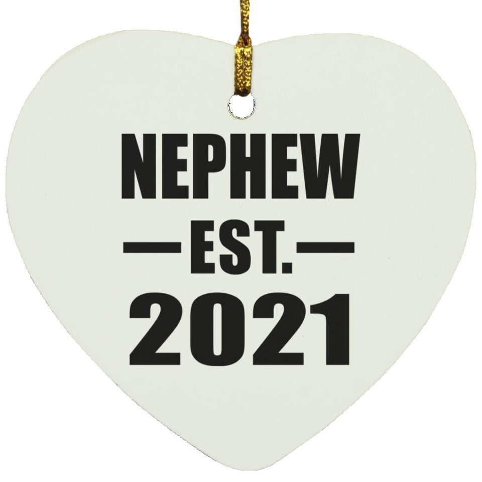 Nephew Established EST. 2021 - Heart Ornament