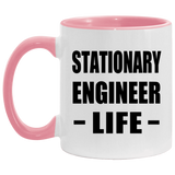 Stationary Engineer Life - 11oz Accent Mug Pink