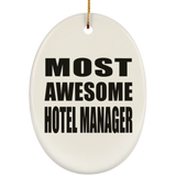 Most Awesome Hotel Manager - Oval Ornament