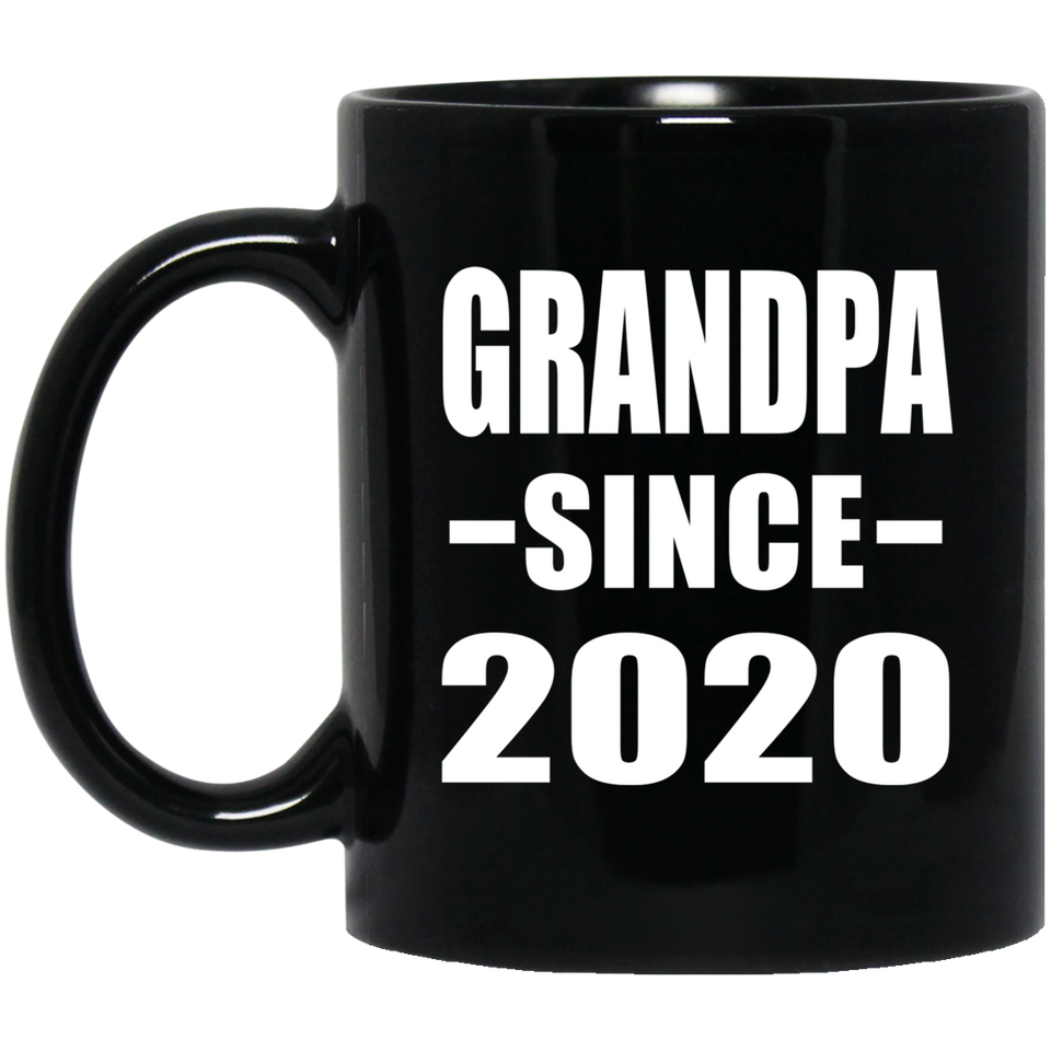 Grandpa Since 2020 - 11oz Coffee Mug Black