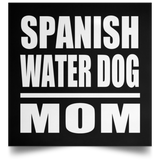 Spanish Water Dog Mom - Poster Square